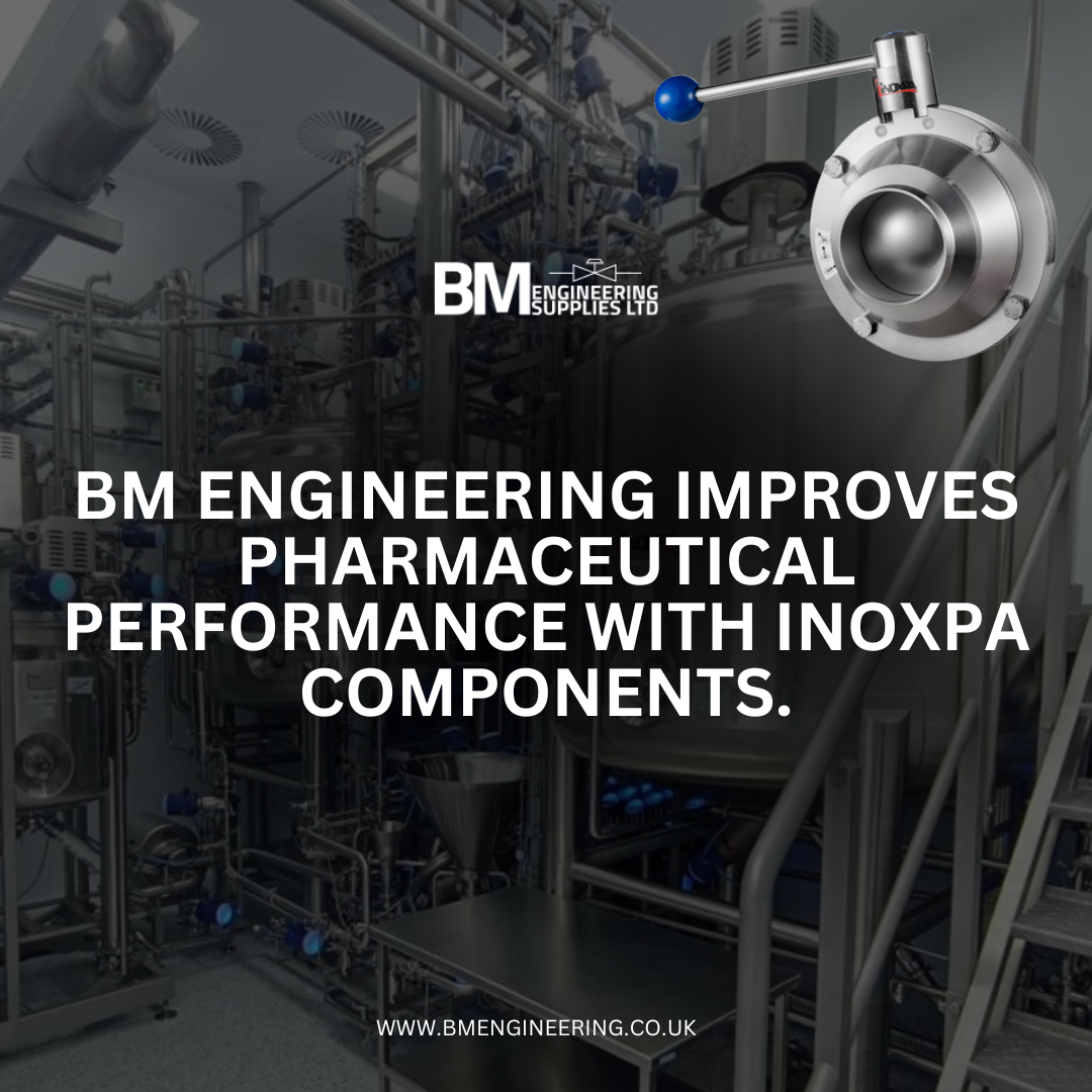 BM Engineering Supplies improves pharmaceutical performance with Inoxpa components.